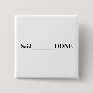 Said________DONE Knapp