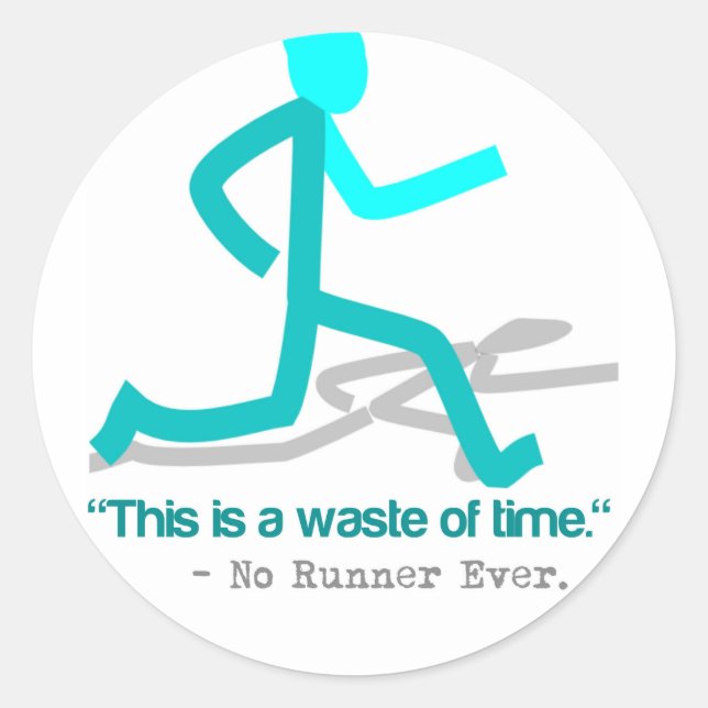 Said no Springer nånsin Runt Klistermärke (Framsida)