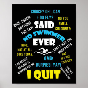 Said no swimmer nånsin Competitive Swimming Citose Poster