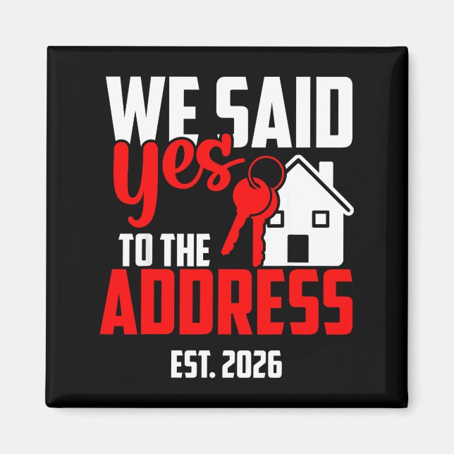 Said to The Address 2026 Nya husägare Magnet (Framsidan)
