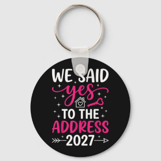 Said To The Address 2027 Inflyttningsdag Housewarm Nyckelring
