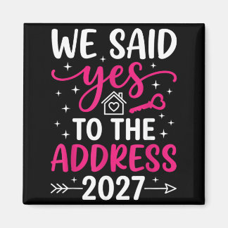 Said To The Address 2027 Inflyttningsdag Magnet