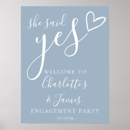 Said Yes Förlovningsfest Dammig Blå Välkomstskylt Poster