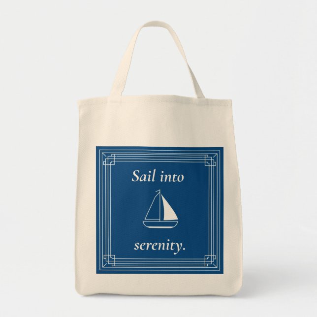 Sail Into Serenity Nautical Sailboat Tygkasse (Framsidan)