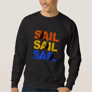 Sail Sail Sail Segelkapten Anchor Boarding Sailing Lång Ärmad Tröja