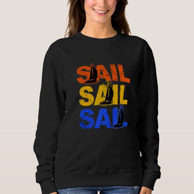 Sail Sail Sail Segelkapten Anchor Boarding Sailing T Shirt (Framsida)
