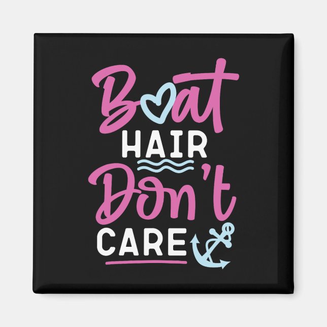 Sailing Boat Hair bryr sig inte Magnet (Framsidan)