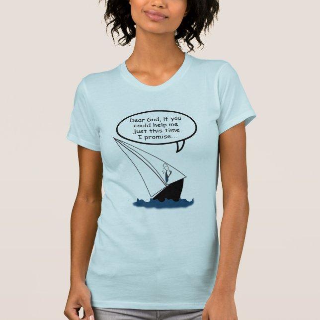 Sailing Funny Kära Gud T-shirt (Framsida)