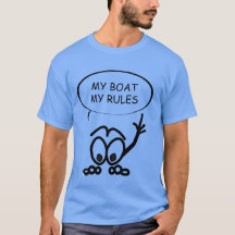 Sailing Funny My Boat My Regler T-shirt