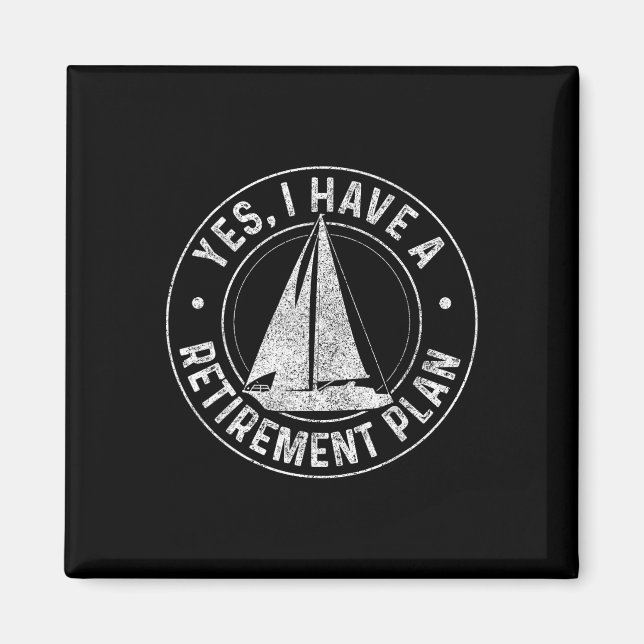 Sailing Pension Gift Segelbåt Boot Redragen Magnet (Framsidan)