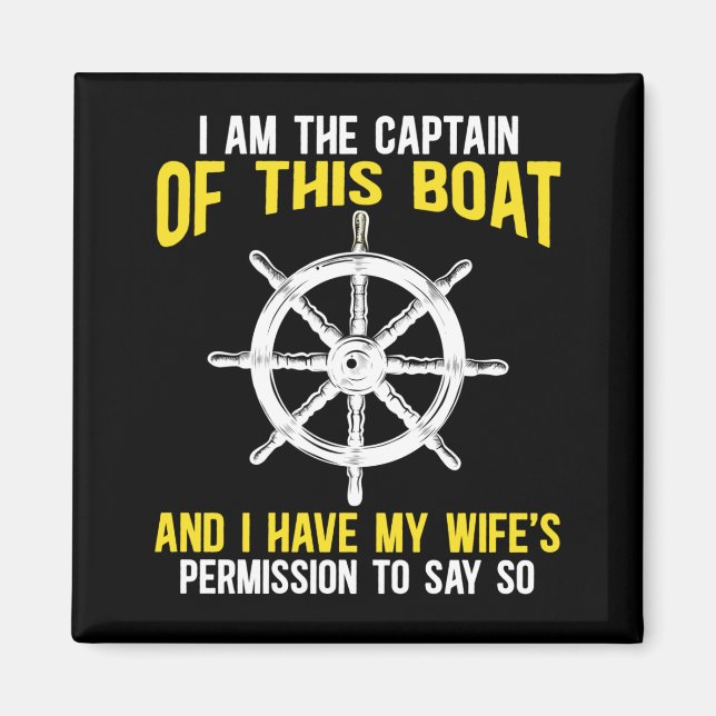 Sailing Skipper Boat Humor Magnet (Framsidan)