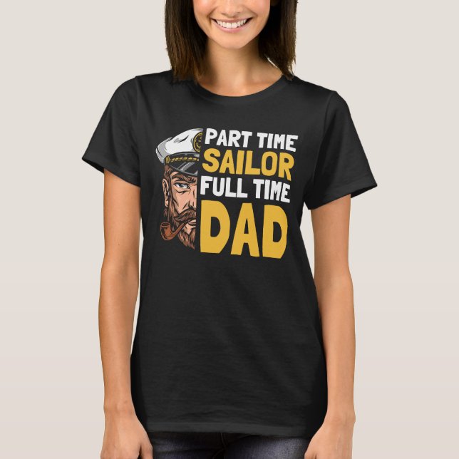 Sailor Father Captain Sailboat  Boat Sailing Dad T Shirt (Framsida)