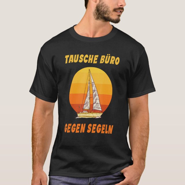 Sailor swap office against sailing sailboat t shirt (Framsida)