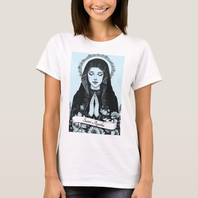 Saint Agatha of Sicily Patron of Nurses T Shirt (Framsida)