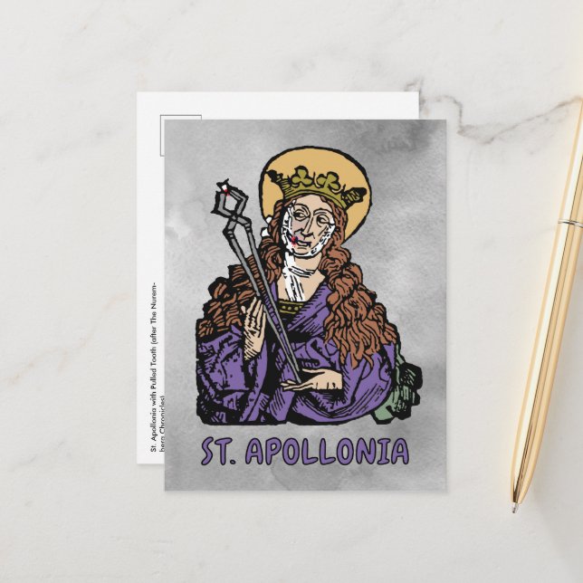 Saint Apollonia med Pulled Tooth (Nürnberg) Vykort (Fram/Back In Situ)