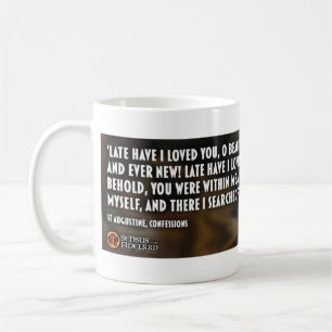 Saint Augustine Coffee Mugg - sent har jag älskat