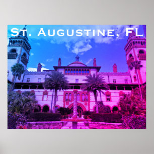 Saint Augustine, FL - Ponce de Leon Hotel Poster