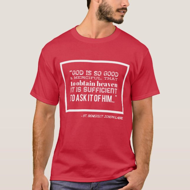 Saint Benedict Joseph Labre Catholic Shirt T Shirt (Framsida)