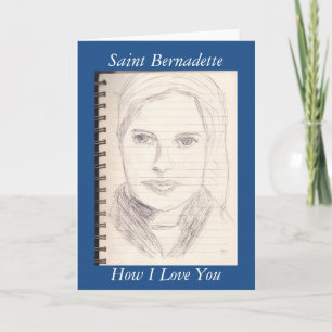 Saint Bernadette Hur jag Kärlek dig Kort