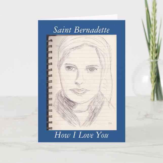 Saint Bernadette Hur jag Kärlek dig Kort (Framsida)