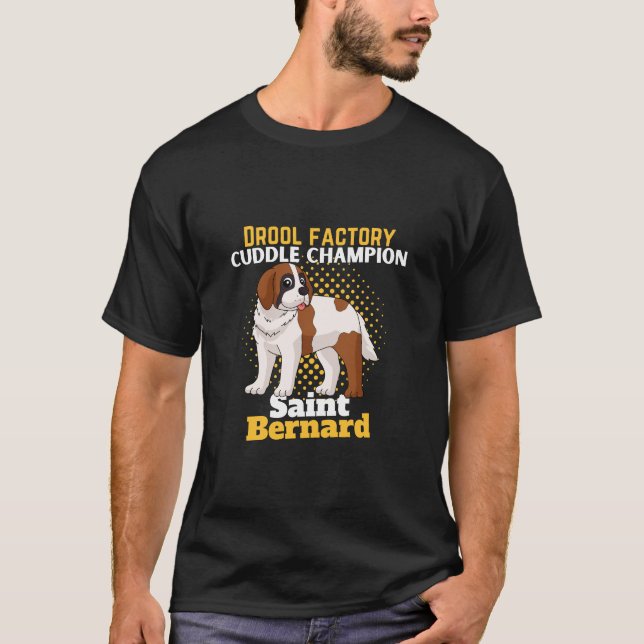 Saint-Bernard: droolfabriken T Shirt (Framsida)