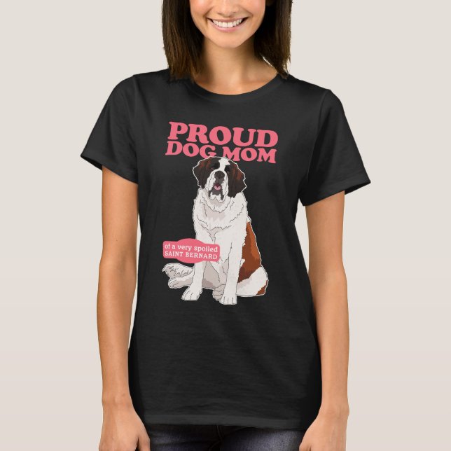 Saint Bernard Hundmamma St. Bernhard T Shirt (Framsida)