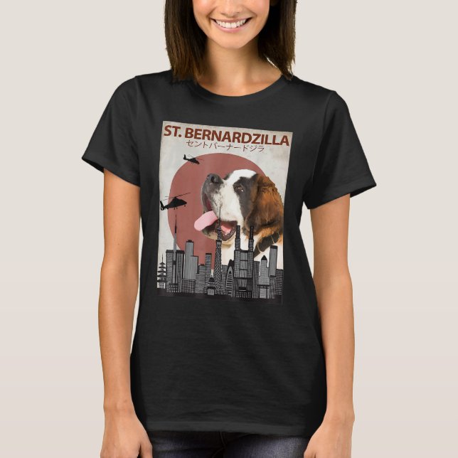 Saint Bernardzilla Funny Saint Bernard Hundälskare T Shirt (Framsida)