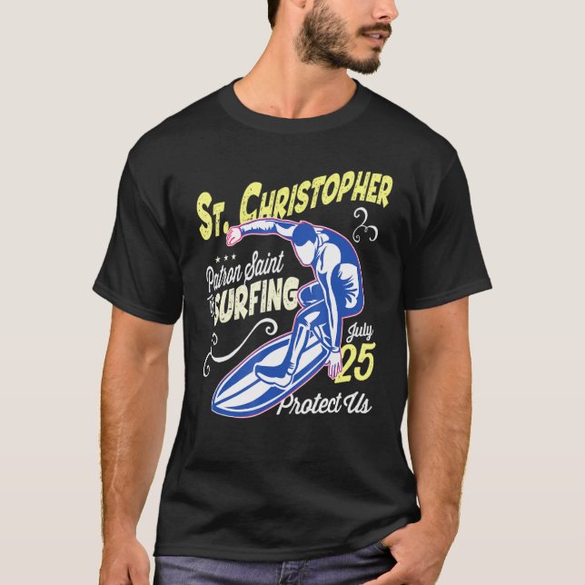 Saint Christopher Surfa Patron Saint of Surfing Ca T Shirt (Framsida)