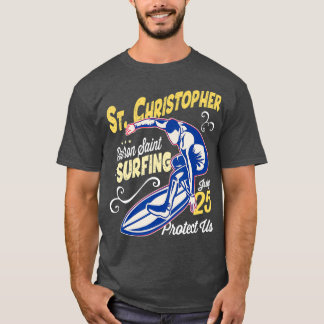 Saint Christopher Surfa Patron Saint of Surfing T Shirt