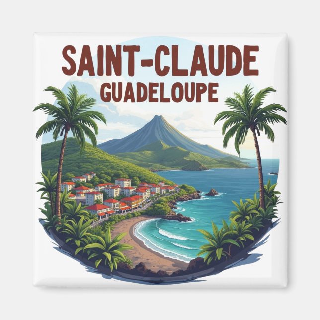 SAINT-CLAUDE GUADELOUPE MAGNET (Framsidan)
