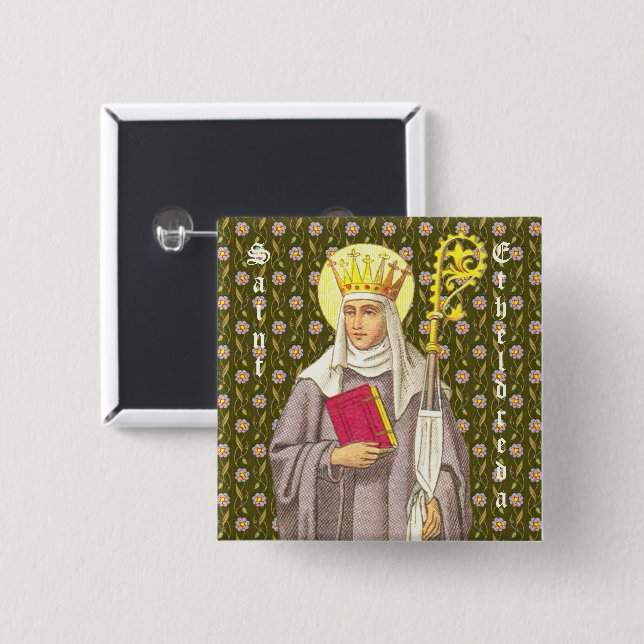 Saint Etheldreda (Audrey) (P 003) Knapp (Framsida & baksida)