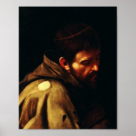 Saint Francis av Assisi av Caravaggio Poster