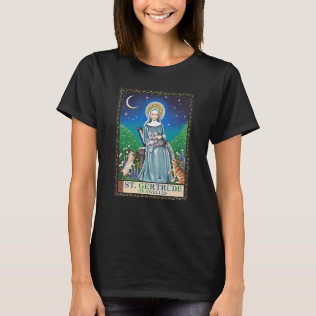 Saint Gertrude Nivelles Patron Saint of Cats T Shirt (Framsida)