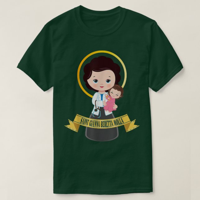 Saint Gianna Beretta Molla Patron Catholique Dokto T Shirt (Design framsida)