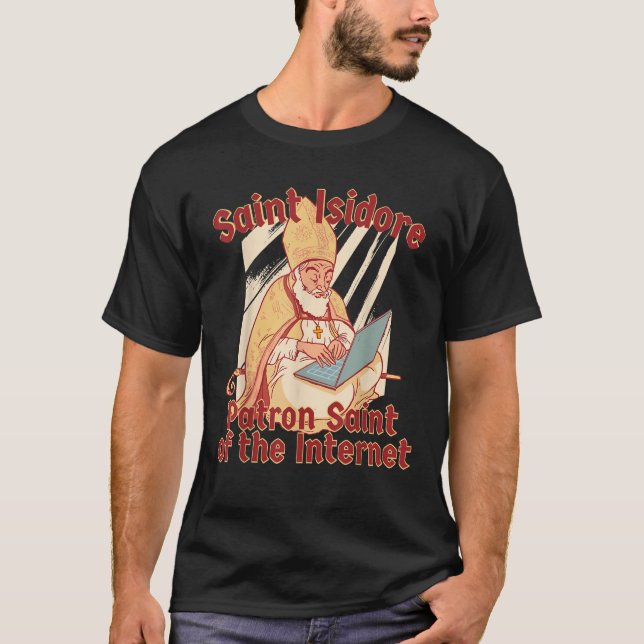Saint Isidore, Sevilla, Saint-Catholik Computer In T Shirt (Framsida)