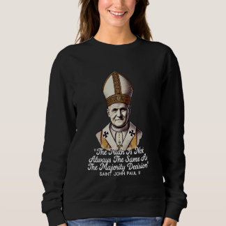 Saint Johannes Paulus II katolska citat 2 T Shirt