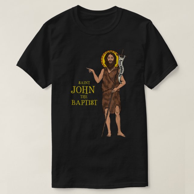 Saint John, Baptist Bible Gospel Cute Catholic T Shirt (Design framsida)
