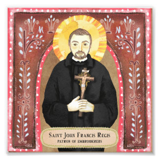 Saint John Francis Regis, Patron of Embroiderers Fototryck