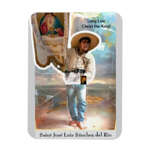 Saint José Luis Sánchez del Riokort Magnet