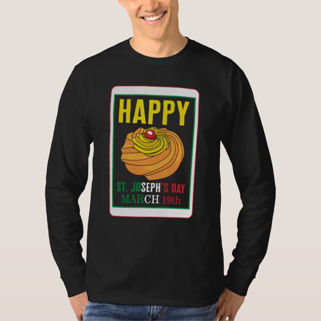 Saint Joseph's Day Happy St Joseph's Day March 19t T Shirt (Framsida)