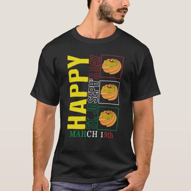 Saint Joseph's Day Happy St Joseph's Day March 19t T Shirt (Framsida)