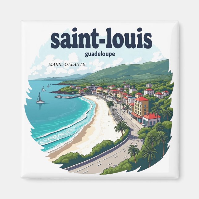 SAINT-LOUIS GUADELOUPE MAGNET (Framsidan)