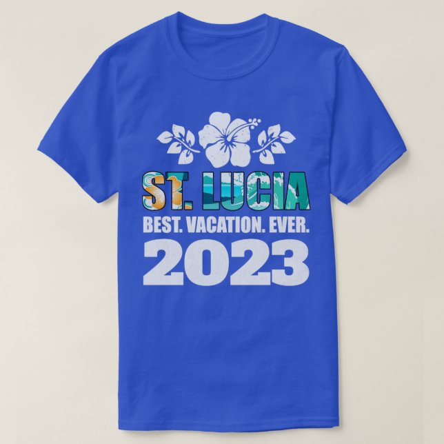 Saint Lucia Best Vacation 2023 Family Vacatio T Shirt (Design framsida)