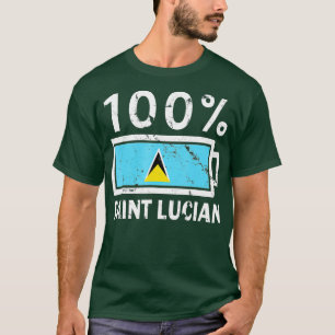 Saint Lucia Flagga 100 Saint Lucian Battery Power T Shirt