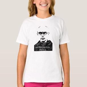 Saint Maxymilian Kolbe  T Shirt