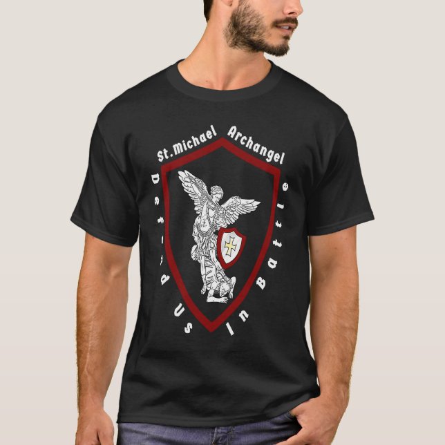 Saint Michael Archangel försvarade oss i strid T Shirt (Framsida)
