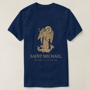 Saint Michael försvarar oss i strid T Shirt