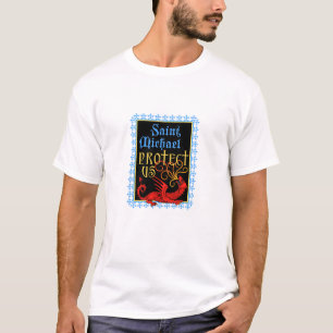 Saint Michael Protect Us T-Shirt