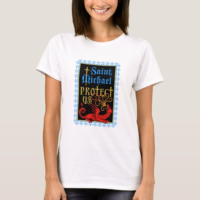 Saint Michael Protect Us T-Shirt (Framsida)
