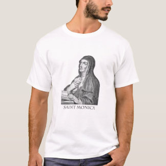 Saint Monica T Shirt
